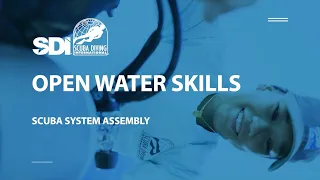 How To Assemble Scuba Diving Gear - SDI Open Water Skills