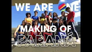 MAKING OF PARANÁ (VIDEO CLIP)