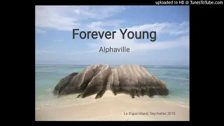 20. Forever Young (M. Gold/B.Loyd/F. Mertens) - ALPHAVILLE