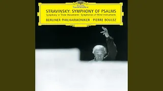 Stravinsky: Symphony of Psalms - III. Alleluia, laudate Dominum