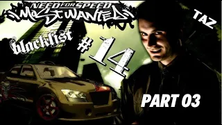 Need for Speed: Most Wanted | ( 2005 ) | Part 03 | Blacklist 14