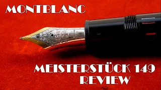 World's Most Famous Fountain Pen : Montblanc Meisterstück 149 Review