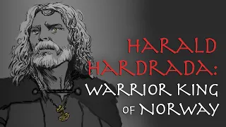 Harald Hardrada: Warrior King of Norway (Vikings Documentary)