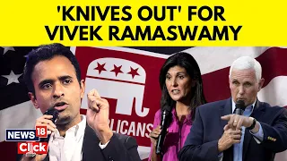 Vivek Ramaswamy Slams His GOP Rivals Nikki Haley, Pence After They Questioned His Policies | N18V