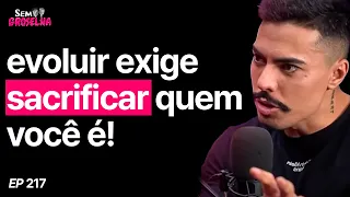 Fê Alves: Autodesenvolvimento e Mentalidade - Sem Groselha Podcast #217