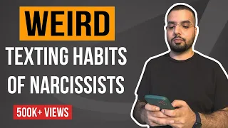 5 Weird Texting Habits Of Narcissists