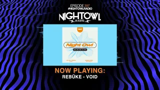 Dusky, Moon Boots - Night Owl Radio 397