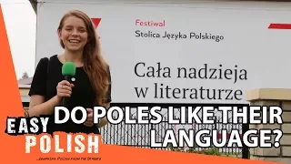 Do Poles like the Polish language? - Easy Polish 65