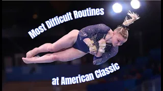 Most Difficult Routines at American Classic