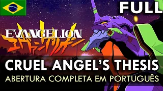 EVANGELION - Abertura Completa em Português BR (Cruel Angel's Thesis) || MigMusic