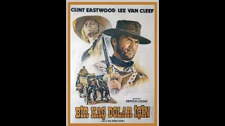 Bir Kaç Dolar İçin ( For a Few Dollars More ) 1965