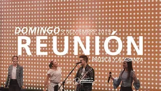 🎞️🔴🌎 Reunión Domingo (Prédica y Alabanza) - 3 Noviembre 2019 | El Lugar de Su Presencia