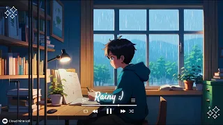 Rainy Days & Focused Minds: 3-Hour Lofi Study Playlist