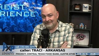 Tornadoes in AR Hard to Ignore as Evidence for Greater Power | Traci - AR | Atheist Experience 23.25