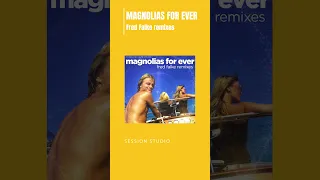 Claude François "Magnolias For Ever" Fred Falke Remixes