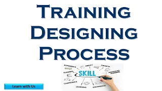TRAINING DESIGNING PROCESS in hindi I Human Resources Management I Concept & Process.