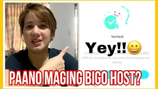 PAANO MAGING OFFICIAL BIGO HOST?/Verified na!!