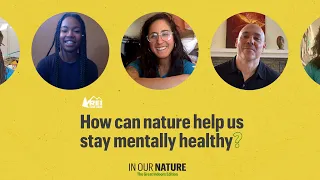 REI Presents: In Our Nature | How can nature help us stay mentally healthy?