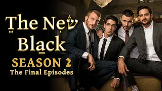 The New Black Season 2: The Final Episodes | Israeli TV Series Streaming on ChaiFlicks