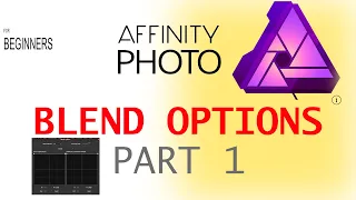 LUMINOSITY MASK WITH BLEND OPTIONS  IN AFFINITY  PHOTO PART ONE