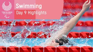 Swimming Highlights | Day 9 | Tokyo 2020 Paralympic Games