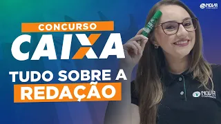 Concurso Caixa 2024 Tudo sobre a redação