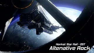 [Honkai: Star Rail] Alternative Rock - Extended (30m)