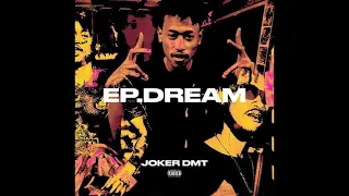 DMT อดีต - JOKERMT FT. 4FITTIES,RNONMT