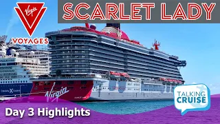 Scarlet Lady - Highlights Tour (Day 3)