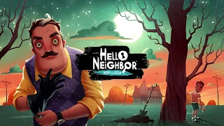 Hello Neighbor Hide And Seek Official Soundtrack - Start Menu