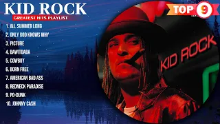 Kid Rock Greatest Hits ~ Top 10 Best Songs To Listen in 2023 & 2024