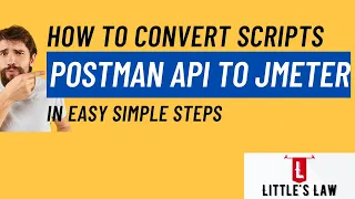 How to Integrate and Convert Postman API Tests to JMeter Scripts for Load Test #jmeter #postman