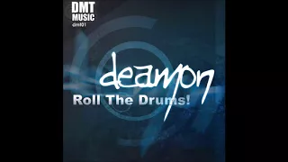 Deamon - Roll The Drums! (DJ THT Club Mix)