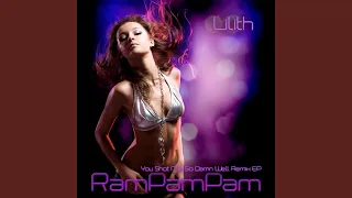 Rampampam (Extended Dance Mashup)