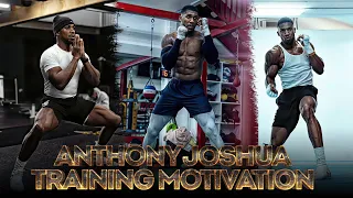 Anthony Joshua Training Motivation | IN BEAST MODE