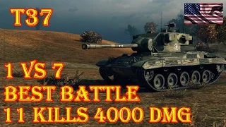 T37  11 Kills , 4000 Damage,  (1 VS 7) ☆ Highway ☆ Best Battle World of Tanks