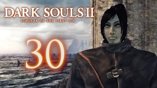 Wicked Witch Hex build - Dark Souls 2 SOTFS Episode 30 - NPCs! Benhart, Rosabeth, Grandahl & more