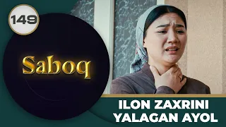 ILON ZAXRINI YALAGAN AYOL "Saboq" 149-qism