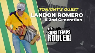 Les Bons Temps Rouler - Landon Romero & 2nd Generation 02 24
