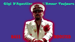 Gigi D'Agostino - L'Amour Toujours (BASS BOOSTED VERSION!)