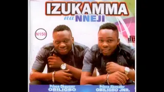 Umu Obiligbo - Izukamma Na Nneji - Igbo Music