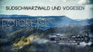 Südschwarzwald & Vogesen Fototour mit Übernachtung im Van