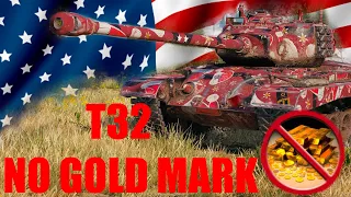 T32 review and 3 mark game NO GOLD ! World Of Tanks