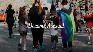 Become Asexual - Subliminal Audio (Request)