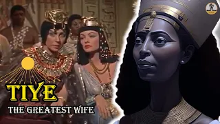 The Greatest Wife of Ancient Egypt | Tiye | History Profiles