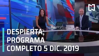 Despierta - Retransmisión 5 de diciembre 2019