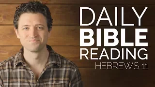 Daily Bible Study - Hebrews 11