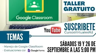 Google Classroom Para Profesores y Estudiantes CURSO COMPLETO 2020