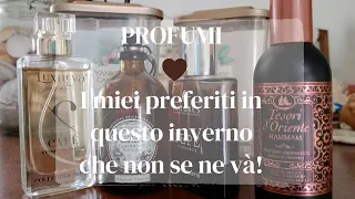 Profumi | I miei preferiti in questo inverno che non se ne vuole andare #profumi #fragrance #parfum