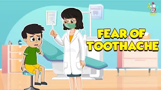 Fear of toothache | Dentist Visit | English Moral Stories | English Animated | English Cartoon